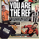 You are the Ref ! You are the Ref !